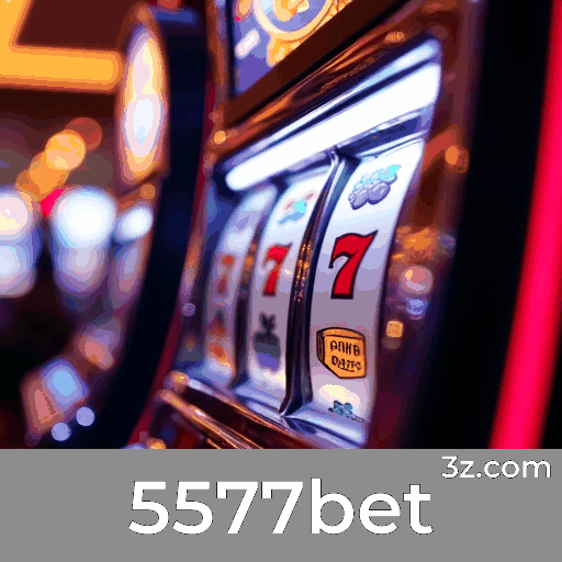 5577bet - Cassino Online Seguro e Divertido