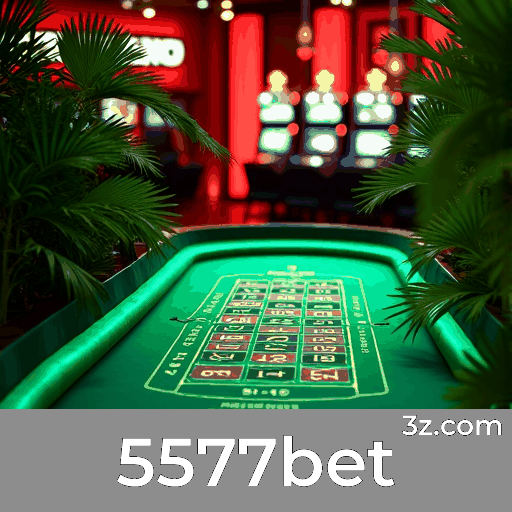 5577bet - Cassino Online Seguro e Divertido